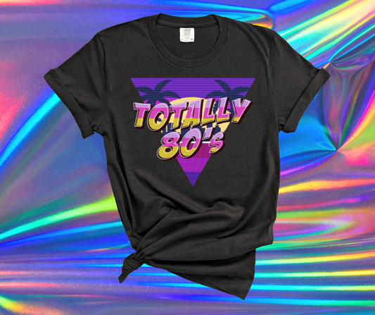 Totally 80's Tee